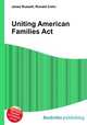 Uniting American Families Act, Jesse Russell,Ronald Cohn 