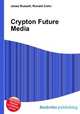 Crypton Future Media, Jesse Russell,Ronald Cohn 