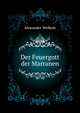 Der Feuergott der Marranen, Alexander Wolkow 