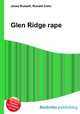 Glen Ridge rape, Jesse Russell,Ronald Cohn 