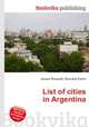 List of cities in Argentina, Jesse Russell,Ronald Cohn 