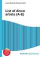 List of disco artists (A-E), Jesse Russell,Ronald Cohn 