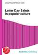Latter Day Saints in popular culture, Jesse Russell,Ronald Cohn 