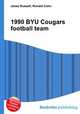 1990 BYU Cougars football team, Jesse Russell,Ronald Cohn 