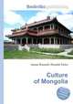 Culture of Mongolia, Jesse Russell,Ronald Cohn 
