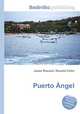 Puerto Angel, Jesse Russell,Ronald Cohn 