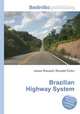 Brazilian Highway System, Jesse Russell,Ronald Cohn 
