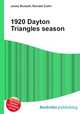 1920 Dayton Triangles season, Jesse Russell,Ronald Cohn 
