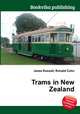 Trams in New Zealand, Jesse Russell,Ronald Cohn 