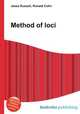 Method of loci, Jesse Russell,Ronald Cohn 