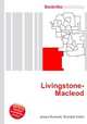 Livingstone-Macleod, Jesse Russell,Ronald Cohn 