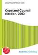 Copeland Council election, 2003, Jesse Russell,Ronald Cohn 