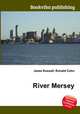 River Mersey, Jesse Russell,Ronald Cohn 