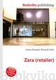 Zara (retailer), Jesse Russell,Ronald Cohn 