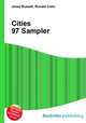 Cities 97 Sampler, Jesse Russell,Ronald Cohn 