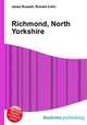 Richmond, North Yorkshire, Jesse Russell,Ronald Cohn 