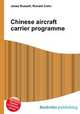 Chinese aircraft carrier programme, Jesse Russell,Ronald Cohn 