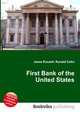 First Bank of the United States, Jesse Russell,Ronald Cohn 