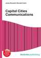 Capital Cities Communications, Jesse Russell,Ronald Cohn 