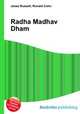 Radha Madhav Dham, Jesse Russell,Ronald Cohn 