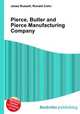 Pierce, Butler and Pierce Manufacturing Company, Jesse Russell,Ronald Cohn 