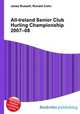 All-Ireland Senior Club Hurling Championship 2007–08, Jesse Russell,Ronald Cohn 