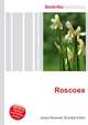 Roscoea, Jesse Russell,Ronald Cohn 