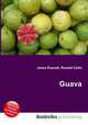 Guava, Jesse Russell,Ronald Cohn 