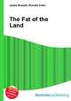 The Fat of the Land, Jesse Russell,Ronald Cohn 