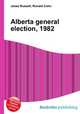 Alberta general election, 1982, Jesse Russell,Ronald Cohn 