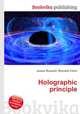 Holographic principle, Jesse Russell,Ronald Cohn 