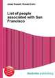 List of people associated with San Francisco, Jesse Russell,Ronald Cohn 
