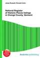 National Register of Historic Places listings in Orange County, Vermont, Jesse Russell,Ronald Cohn 