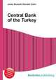 Central Bank of the Turkey, Jesse Russell,Ronald Cohn 