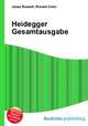 Heidegger Gesamtausgabe, Jesse Russell,Ronald Cohn 