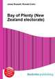 Bay of Plenty (New Zealand electorate), Jesse Russell,Ronald Cohn 