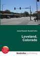 Loveland, Colorado, Jesse Russell,Ronald Cohn 