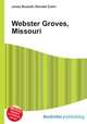 Webster Groves, Missouri, Jesse Russell,Ronald Cohn 