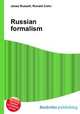 Russian formalism, Jesse Russell,Ronald Cohn 