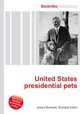 United States presidential pets, Jesse Russell,Ronald Cohn 