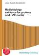 Radiobiology evidence for protons and HZE nuclei, Jesse Russell,Ronald Cohn 