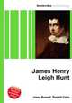James Henry Leigh Hunt, Jesse Russell,Ronald Cohn 