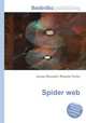 Spider web, Jesse Russell,Ronald Cohn 