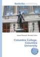 Columbia College, Columbia University, Jesse Russell,Ronald Cohn 