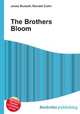 The Brothers Bloom, Jesse Russell,Ronald Cohn 