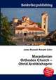 Macedonian Orthodox Church – Ohrid Archbishopric, Jesse Russell,Ronald Cohn 