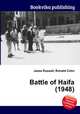 Battle of Haifa (1948), Jesse Russell,Ronald Cohn 