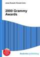 2000 Grammy Awards, Jesse Russell,Ronald Cohn 