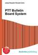 PTT Bulletin Board System, Jesse Russell,Ronald Cohn 