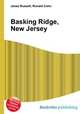 Basking Ridge, New Jersey, Jesse Russell,Ronald Cohn 